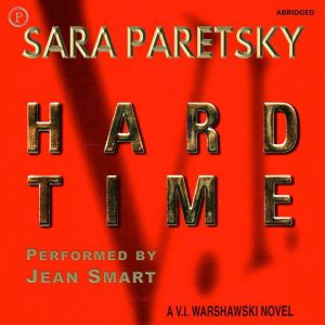 Hard Time, Sara Paretsky