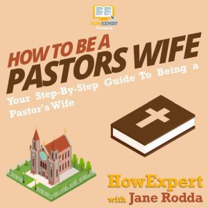 How To Be a Pastors Wife, HowExpert