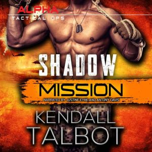 Shadow Mission, Kendall Talbot