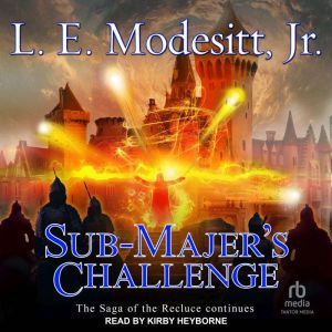 SubMajers Challenge, L. E. Modesitt, Jr.