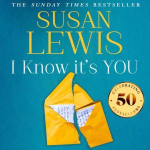 I Know Its You, Susan Lewis