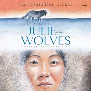 Julie of the Wolves, Jean Craighead George