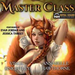 Master Class, Annabelle Hawthorne