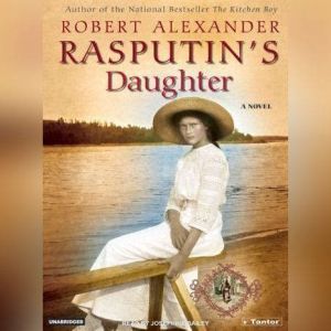 Rasputins Daughter, Robert Alexander