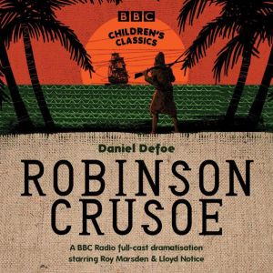Robinson Crusoe, Daniel Defoe