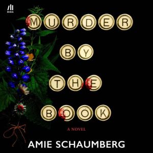 Murder by the Book, Amie Schaumberg