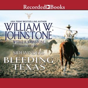 Bleeding Texas, William W. Johnstone