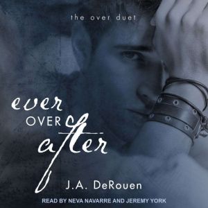 Ever Over After, J. A. DeRouen