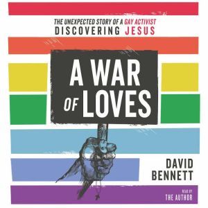 A War of Loves, David Bennett