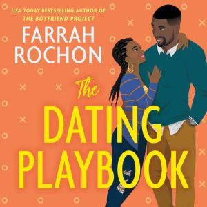 The Dating Playbook, Farrah Rochon