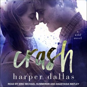 Crash, Harper Dallas