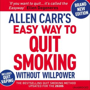 Allen Carrs Easy Way to Quit Smoking..., Allen Carr