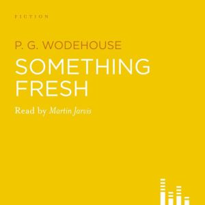 Something Fresh, P.G. Wodehouse