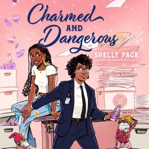 Charmed and Dangerous, Shelly Page