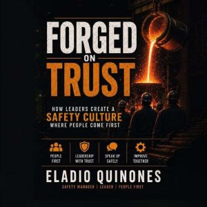 Forged on Trust, Eladio Quinones