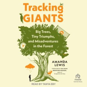 Tracking Giants, Amanda Lewis