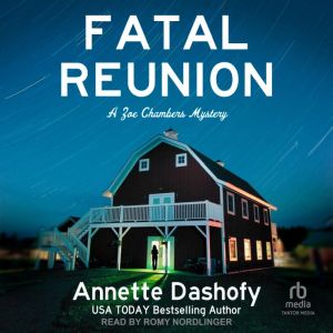 Fatal Reunion, Annette Dashofy