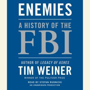 Enemies, Tim Weiner
