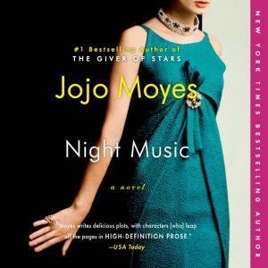 Night Music, Jojo Moyes