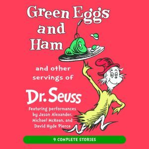 Green Eggs and Ham and Other Servings..., Dr. Seuss