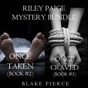 Riley Paige Mystery Bundle Once Take..., Blake Pierce
