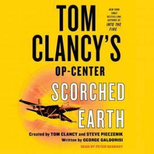 Tom Clancys OpCenter Scorched Eart..., George Galdorisi