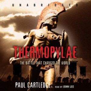 Thermopylae, Paul Cartledge