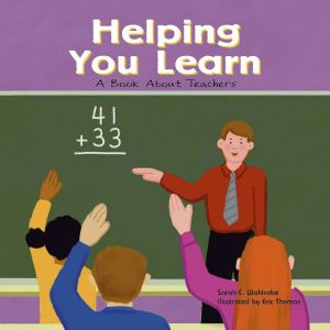 Helping You Learn: A Book About Teachers