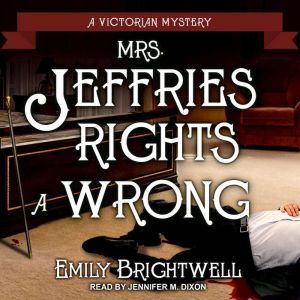 Mrs. Jeffries Rights a Wrong, Emily Brightwell