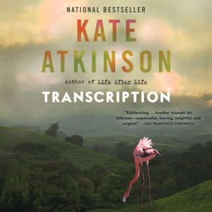 Transcription, Kate Atkinson