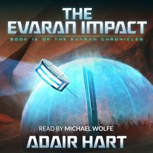 The Evaran Impact, Adair Hart