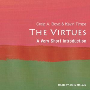 The Virtues, Craig A. Boyd