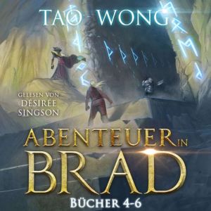 Abenteuer in Brad Bucher 46, Tao Wong