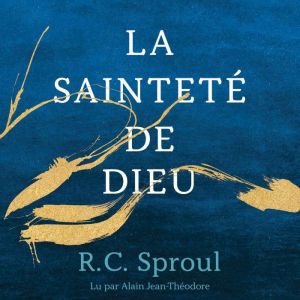 La Saintete de Dieu