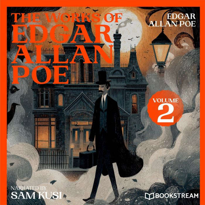 The Works of Edgar Allan Poe Volume ..., Edgar Allan Poe