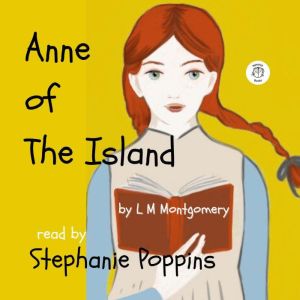 Anne of the Island, L M Montgomery
