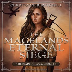 The Magelands Eternal Siege, Christopher Mitchell
