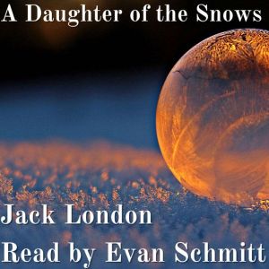 A Daughter of the Snows