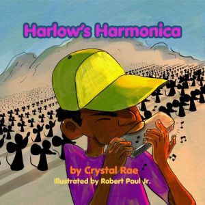 Harlows Harmonica, Crystal Rae