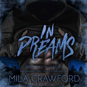 In Dreams, Mila Crawford