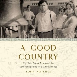 A Good Country, Sofia AliKhan