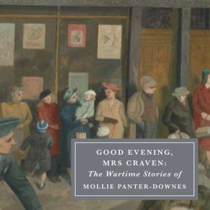 Good Evening, Mrs. Craven, Mollie PanterDownes