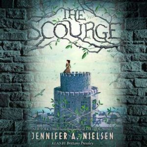 The Scourge, Jennifer A. Nielsen