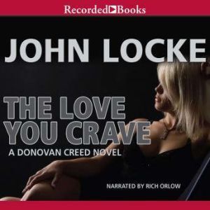 The Love You Crave, John Locke
