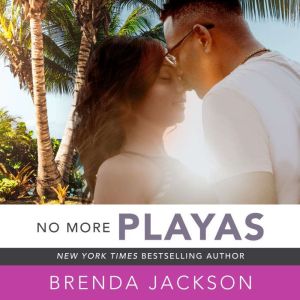 No More Playas, Brenda Jackson