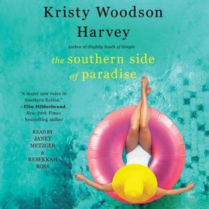 Southern Side of Paradise, Kristy Woodson Harvey
