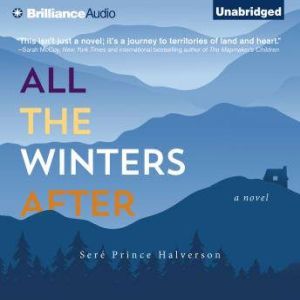 All the Winters After, Sere Prince Halverson