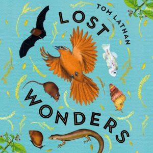 Lost Wonders, Tom Lathan