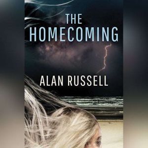 The Homecoming, Alan Russell