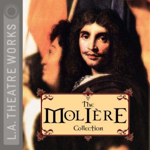 The Moliere Collection, Molire